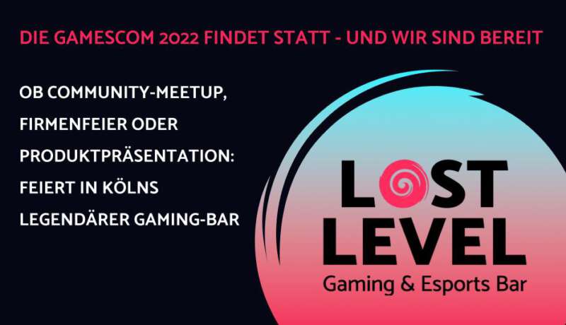 Lost Level Eventlocation bereit für Gamescom 2022