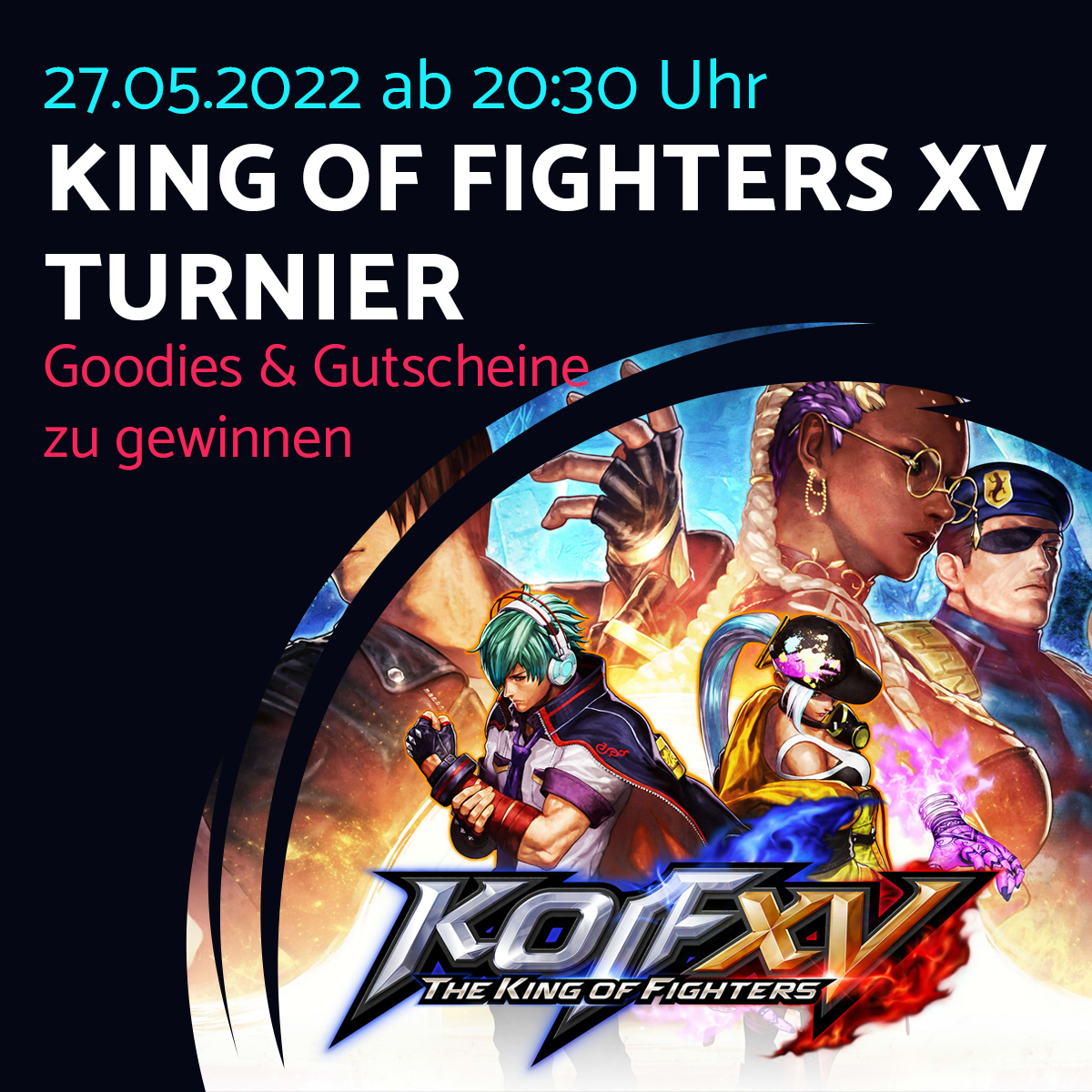 Grafik für King of Fighters XV Turnier das am 27. Mai um 20:30 Uhr stattfindet